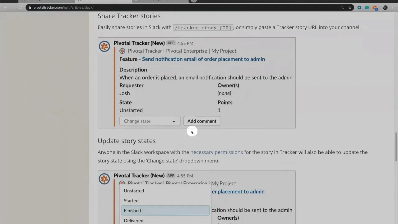 Unfurled Pivotal Tracker story in Slack showing story details and actionable controls: 'Change state' dropdown and 'Add comment' button.